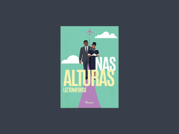 Nas alturas escrito por Liz Tomforde #ilovelivros https://www.ilovelivros.com/