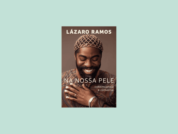 Na nossa pele escrito por Lázaro Ramos #ilovelivros https://www.ilovelivros.com/