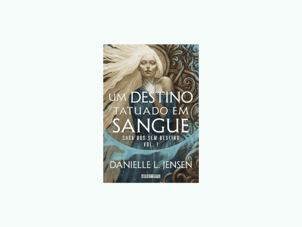 Um destino tatuado em sangue escrito por Danielle L. Jensen #ilovelivros https://www.ilovelivros.com/